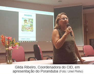 Gilda Ribeiro, Coordenadora do CID, em aprsentação do Poranduba