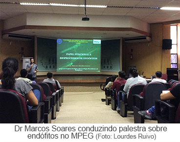 Dr Marcos Soares conduzido palestra sobre endófilos no MPEG