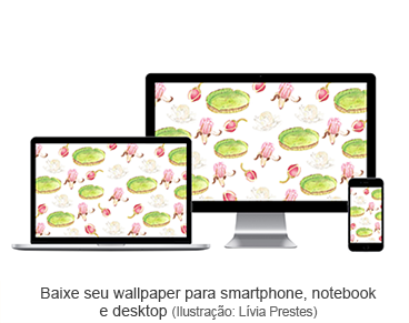 Baixe seu wallpaper para smartphone, notebook e desktop.png